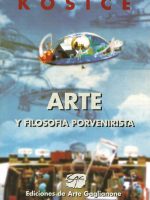 ARTE Y FILOSOFÍA PORVENIRISTA