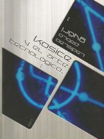 KOSICE Y EL ARTE TECNOLÓGICO