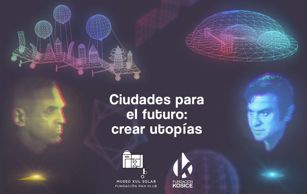 Ciudades para el futuro: crear utopías